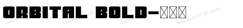 Orbital Bold字体转换